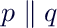 wiki:latex:img4eba1b4c57787bc0ea491cbf9d7bf07a.png